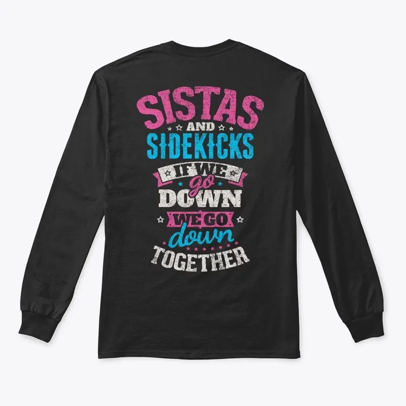 Sistas and Sidekicks - ON SALE