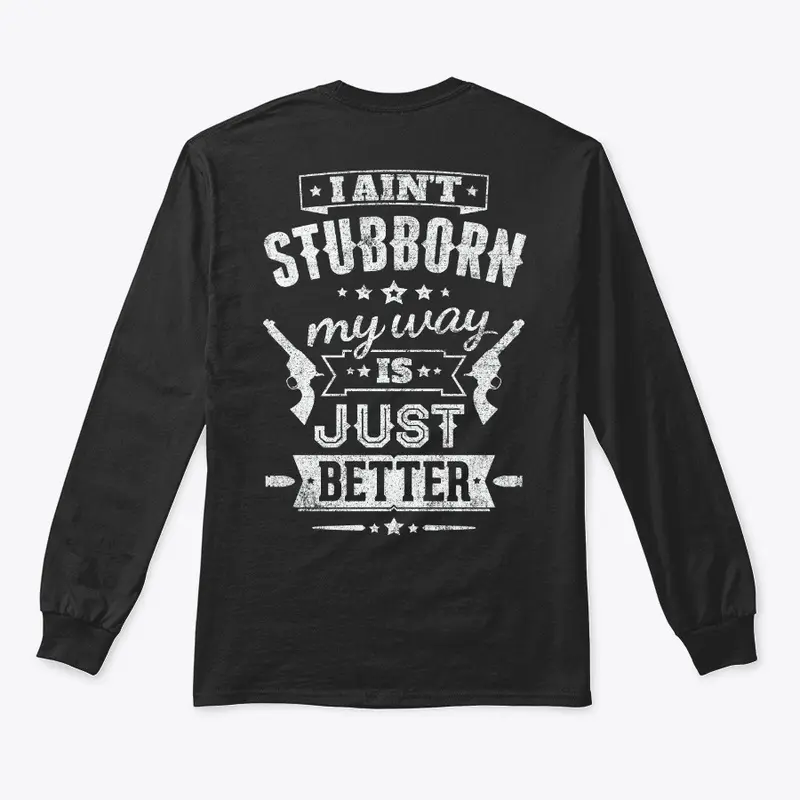 Ain't Stubborn - ON SALE